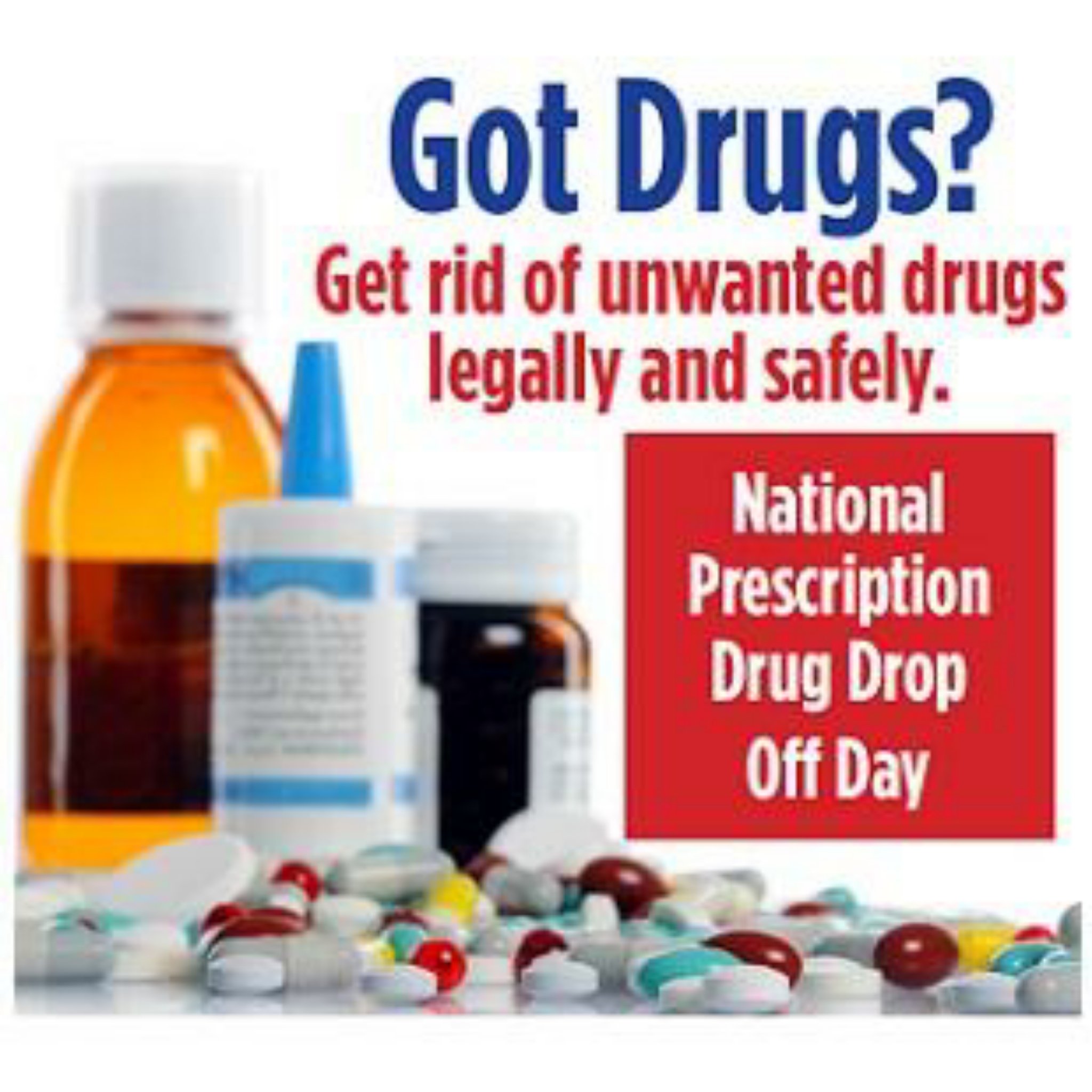 National (Prescription Drug) Take Back Initiative, SATURDAY, OCTOBER 24 ...